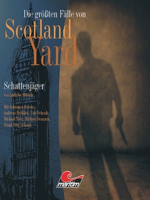 cover image of Die größten Fälle von Scotland Yard, Folge 11